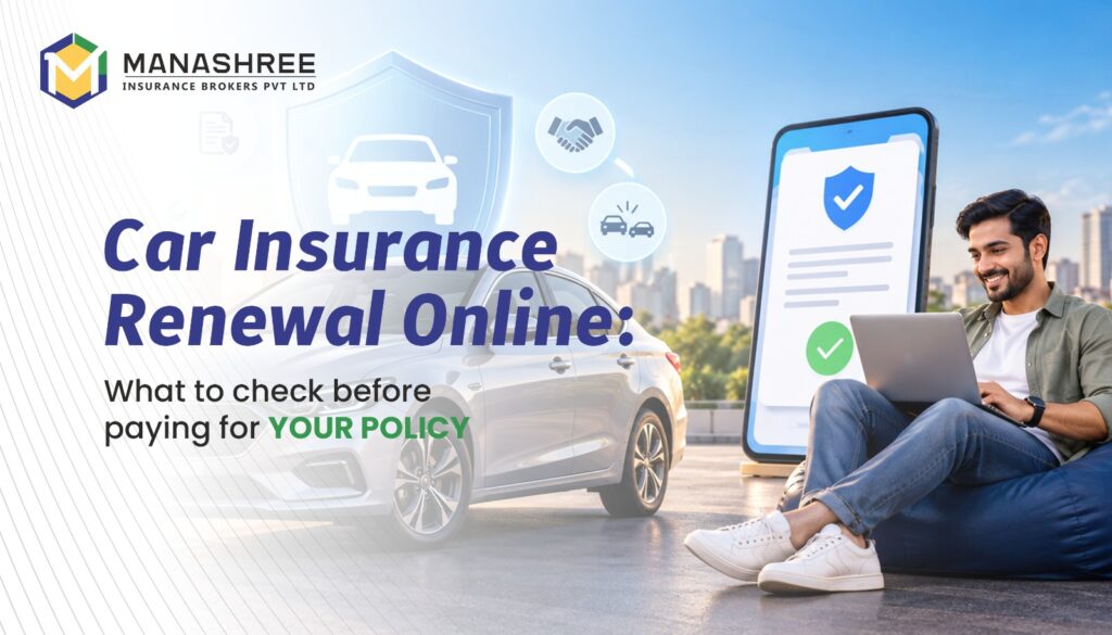 Car Insurance Renewal Online What to Check Before Paying for Your Policy